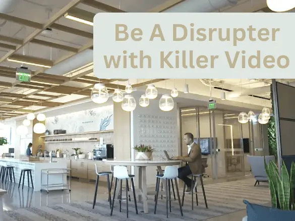 How to Be a Disrupter with Video - Plum Productions Blog